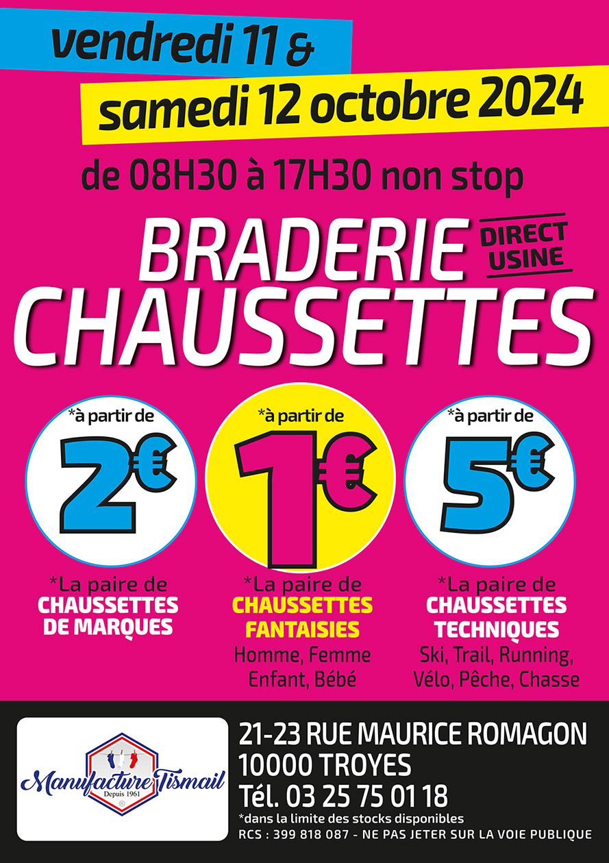 Braderie chaussettes direct usine Tismail Du 11 au 12 oct 2024