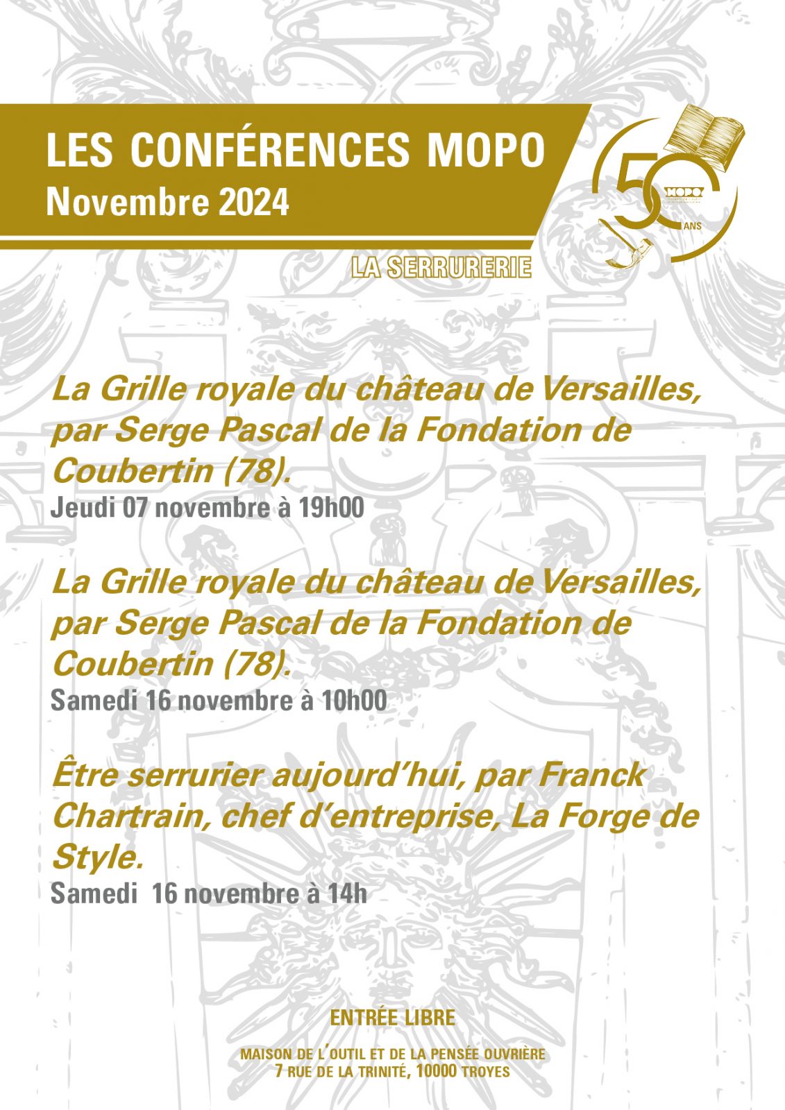 Conférences MOPO - La Grille royale du château de... Du 7 au 16 nov 2024